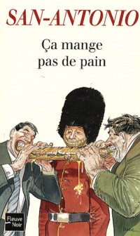 Ca mange pas de pain
