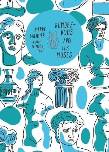 Rendez-vous avec les muses