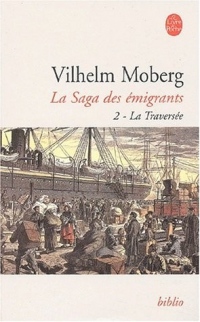 La Saga des émigrants, tome 2 : La Traversée
