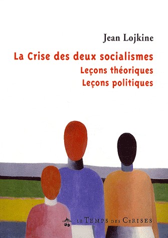 La crise des deux socialismes