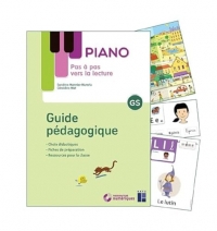 Piano GS - Pas à pas vers la lecture - Guide pédagogique et matériel collectif