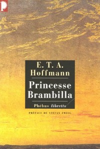 Princesse Brambilla : Capriccio dans la manière de Callot