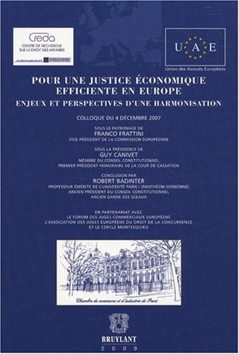 Pour une justice économique efficiente en Europe.