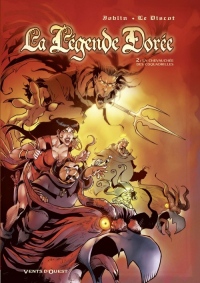 La Légende Dorée, Tome 2 : La chevauchée des coquadrilles