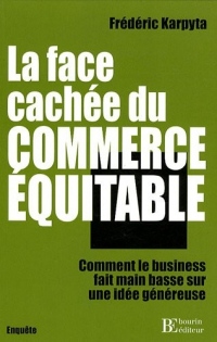 La face cachée du commerce équitable
