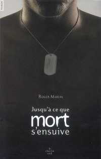 Jusqu'à ce que mort s'ensuive