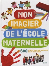 Mon imagier de lécole maternelle