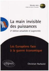 La main invisible des puissances