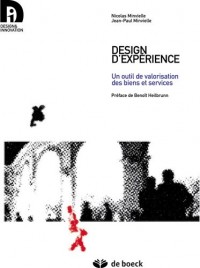 Design d'expérience : Un outil de valorisation des biens et services