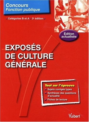 Exposés de culture générale - Entrainement - Catégories A et B