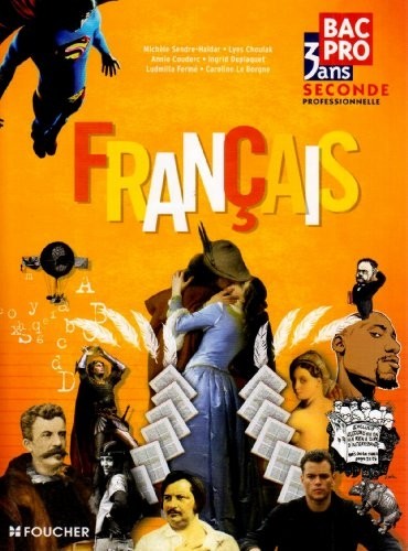 Francais 2de Bac Pro 3 ans