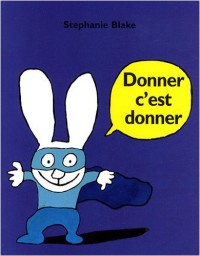 Donner c'est donner