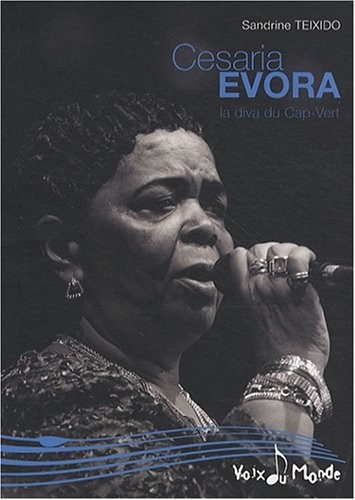 Cesaria Evora : La diva du Cap-Vert