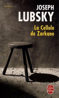 La Cellule de Zarkane
