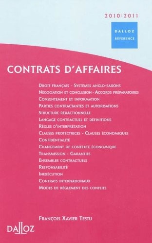 Contrats d'affaires 2010/2011 - 1ère édition: Dalloz Référence