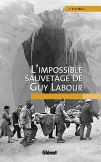 L'impossible sauvetage de Guy Labour