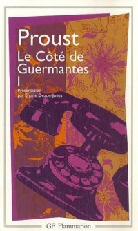 A la recherche du temps perdu, Le côté de Guermantes, volume 1