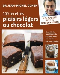 100 recettes plaisirs légers au chocolat