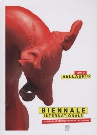 Vallauris 2010, Biennale Internationale; Création contemporaine et céramique