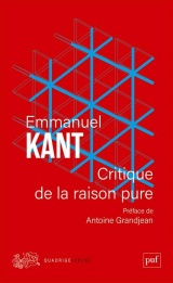 Critique de la raison pure: Préface d'Antoine Grandjean