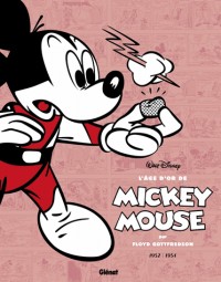 L'âge d'or de Mickey Mouse - Tome 10: 1952/1953 - Le Roi Midas et autres histoires