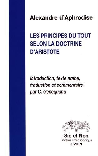 Les principes du tout selon la doctrine d'Aristote