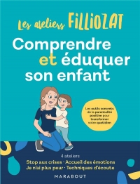 Accompagner les crises et les émotions de votre enfant