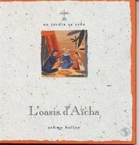 L'oasis d'Aïcha