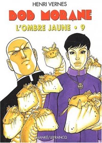 L'Ombre Jaune. Tome 9