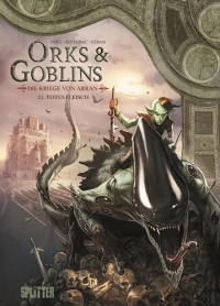 Orks & Goblins. Band 22 - Die Kriege von Arran: Totes Fleisch