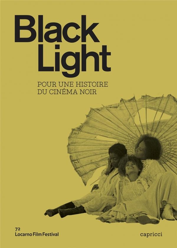 Black light : Pour une autre histoire du cinéma