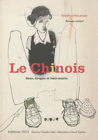 Le Chinois : Sexe, drogue et bain-marie