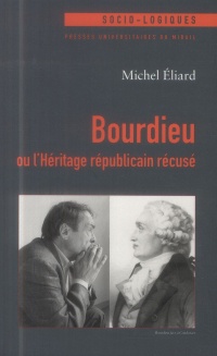 Bourdieu ou l'Héritage républicain récusé