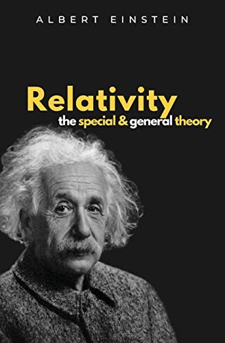 Relativity: The Special and General Theory [9781839191251]