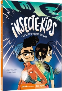 INSECTE-KIDS TOME 1