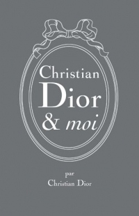 Christian Dior & Moi - Edition limitée