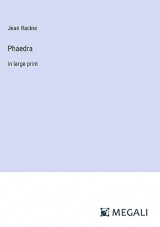 Phaedra: in large print