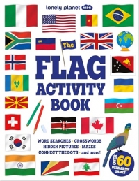 Lonely Planet Kids Flag Activity Book