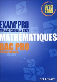 Mathématiques Bac Pro tertiaire : Annales corrigées