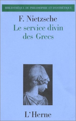 Le service divin des Grecs : Antiquités du culte religieux des Grecs, cours de trois heures hebdomadaires, hiver 1875-76