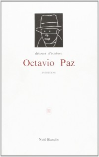 Octavio Paz, ou, La raison poétique