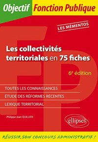 Les collectivités territoriales en 75 fiches - 6e édition