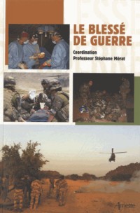 Le blessé de guerre