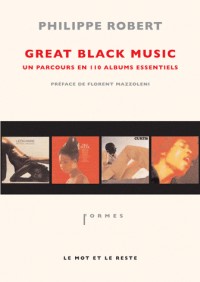 Great black music, un parcours en 110 albums essentiels