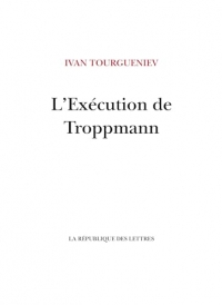 L'Exécution de Troppmann