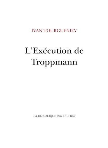 L'Exécution de Troppmann