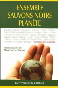 Ensemble sauvons notre planète : Ecologie-Santé-Conscience-Avenir