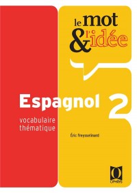 Le mot et l'idée 2, espagnol