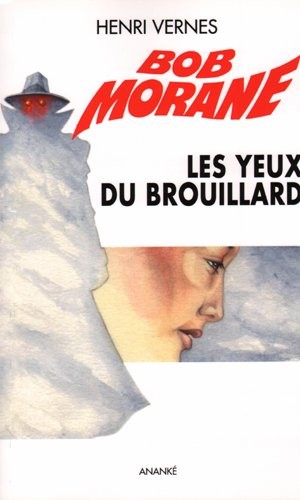 Les yeux du brouillard