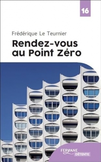 Rendez vous au point zéro